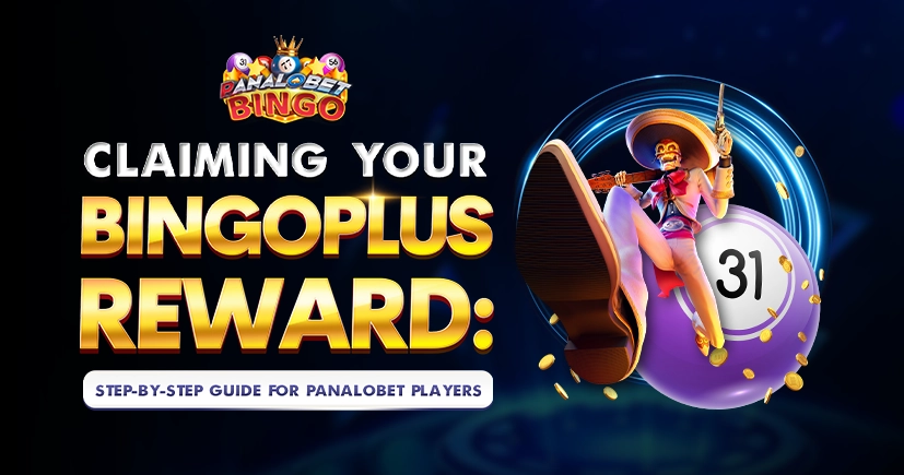 Claiming_Your_Bingoplus_Reward_Step_by_Step_Guide_for_Panalobet_Players