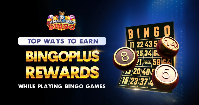 Top_Ways_to_Earn_Bingoplus_Rewards_While_Playing_Bingo_Games