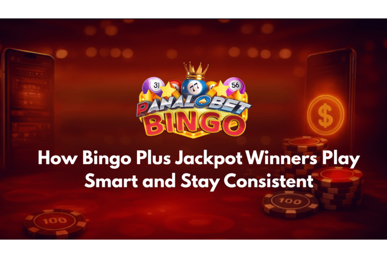How Bingo Plus Jackpot Winners Play Smart and Stay Consistent