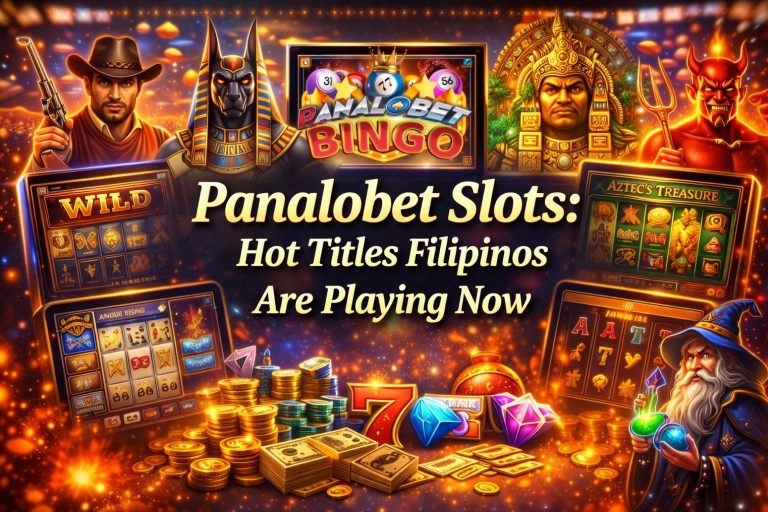 Panalobet Slots Hot Titles Filipinos Are Playing Now
