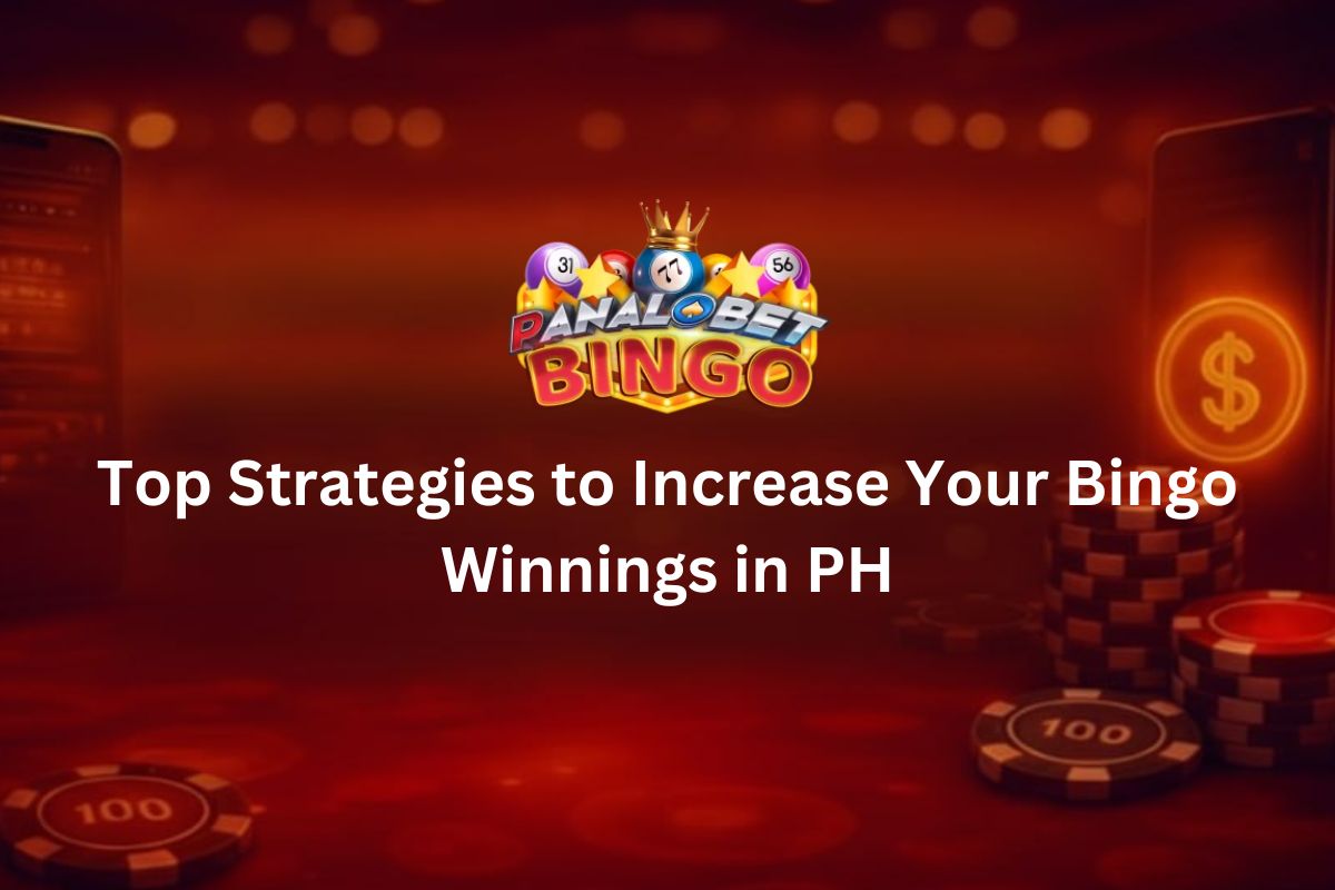 Top Strategies to Increase Your Bingo Winnings in PH