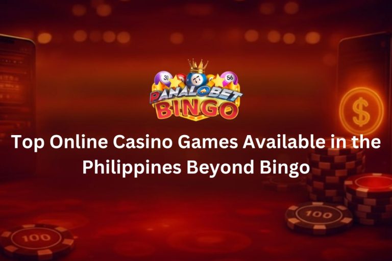 Top Online Casino Games Available in the Philippines Beyond Bingo