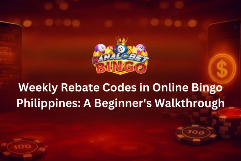 Weekly Rebate Codes in Online Bingo Philippines A Beginner's Walkthrough