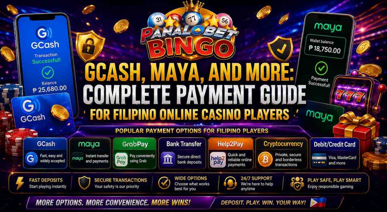 GCash, Maya, and More: Complete Payment Guide for Filipino Online Casino Players