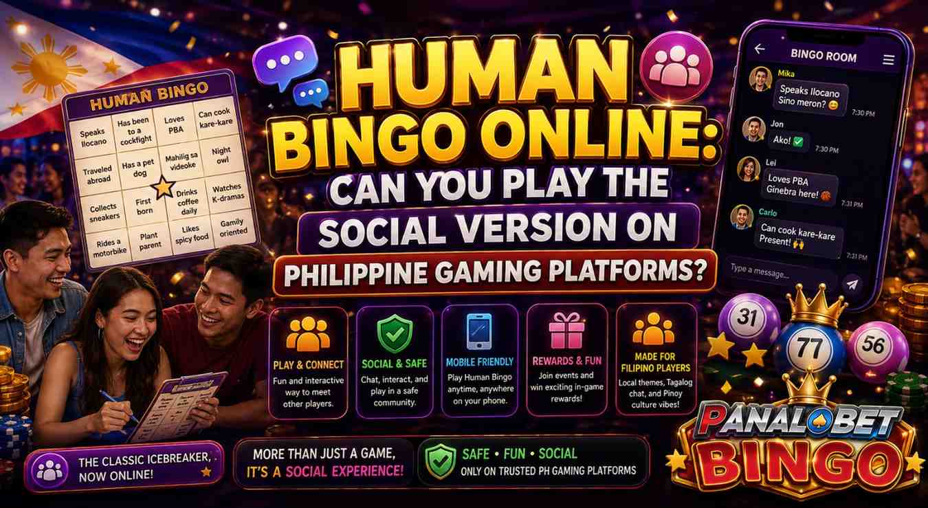 Human Bingo Online: Can You Play the Social Version on Philippine Gaming Platforms?