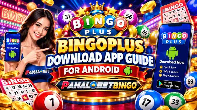 BingoPlus Download App Guide for Android PanalobetBingo