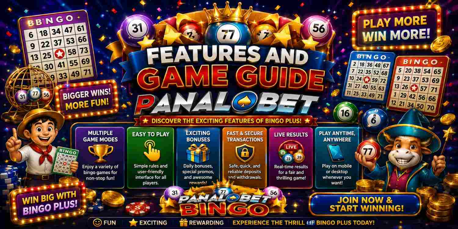Bingo Plus Features and Game Guide For PanalobetBingo