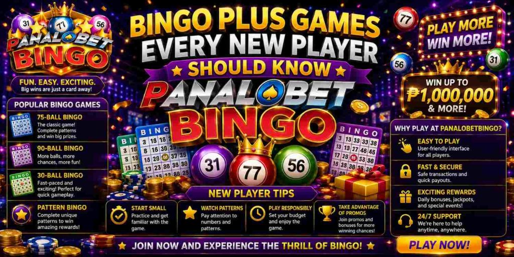 Bingo Plus Games Every New Player Should Know PanalobetBingo