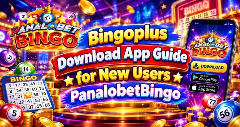 BingoPlus Download App Steps Made Simple PanalobetBingo